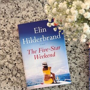 The Five-Star Weekend by Elin Hilderbrand